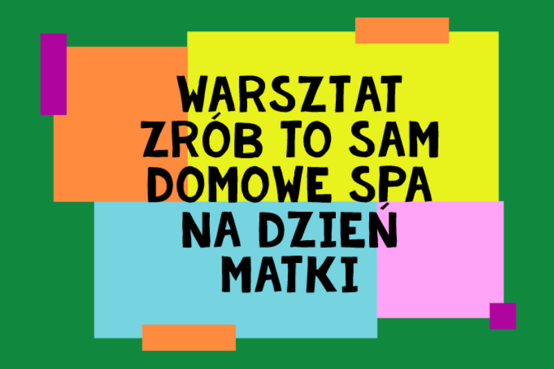 Domowe spa na dzień matki